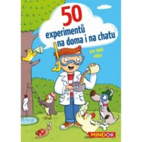 Mindok 50 experimentů na doma i na chatu návod a manuál